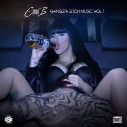 Cardi B - Gangsta Bitch Music Vol.1